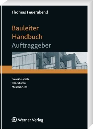 Bauleiter-Handbuch für den Auftraggeber Law