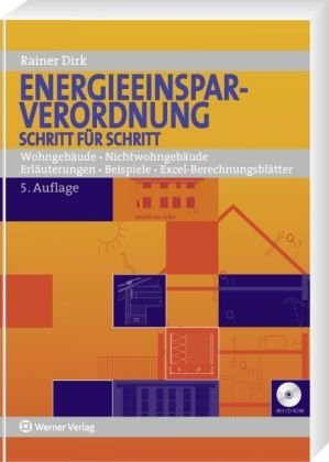 Energieeinsparverordnung - Schritt für Schritt Business & Technology