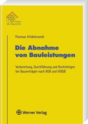 Die Abnahme von Bauleistungen Law