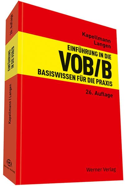 Einführung in die VOB/B: Basiswissen für die Praxis Law