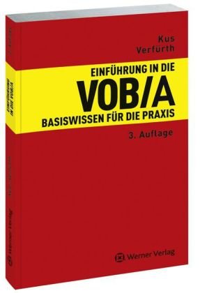Einführung in die VOB/A: Basiswissen für die Praxis Law