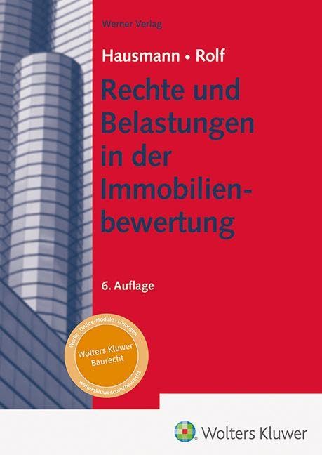 Rechte und Belastungen in der Immobilienbewertung Law