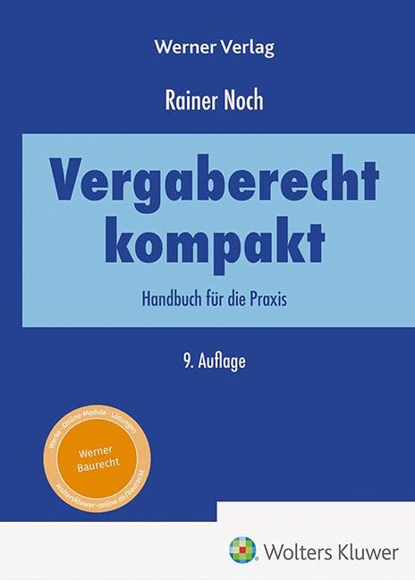 Vergaberecht kompakt: Handbuch für die Praxis Law