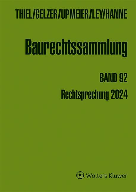 Baurechtssammlung. Rechtsprechung des Bundesverwaltungsgerichts,... / Baurechtssammlung Band 92 Law
