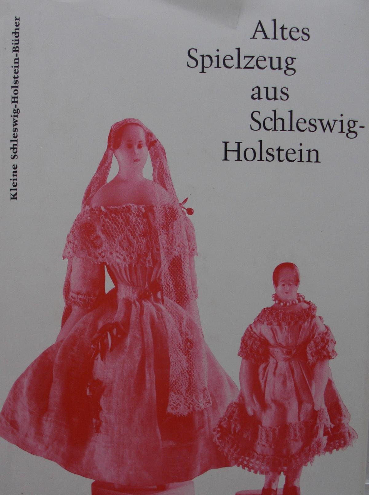 Altes Spielzeug aus Schleswig- Holstein General education