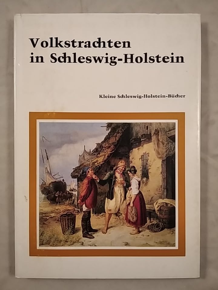Volkstrachten in Schleswig-Holstein book