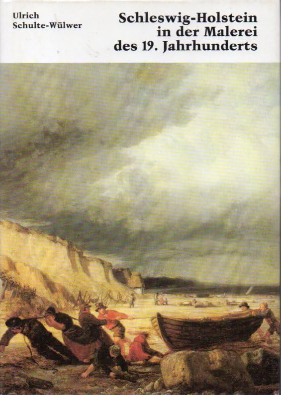 Schleswig-Holstein in der Malerei des 19. Jahrhunderts book