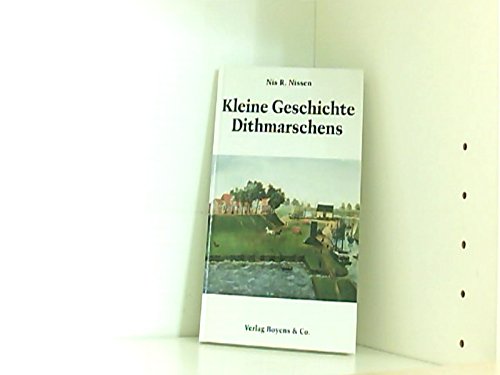 Kleine Geschichte Dithmarschens General education