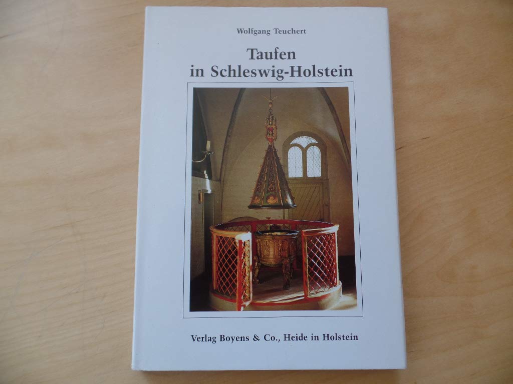 Taufen in Schleswig-Holstein: Taufen in Stein, Bronze und Holz vom Mittelalter bis zur Gegenwart (Kleine Schleswig-Holstein-Bücher) Film, Art & Culture