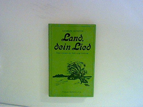 Land, dein Lied: Impressionen aus Schleswig-Holstein Travel