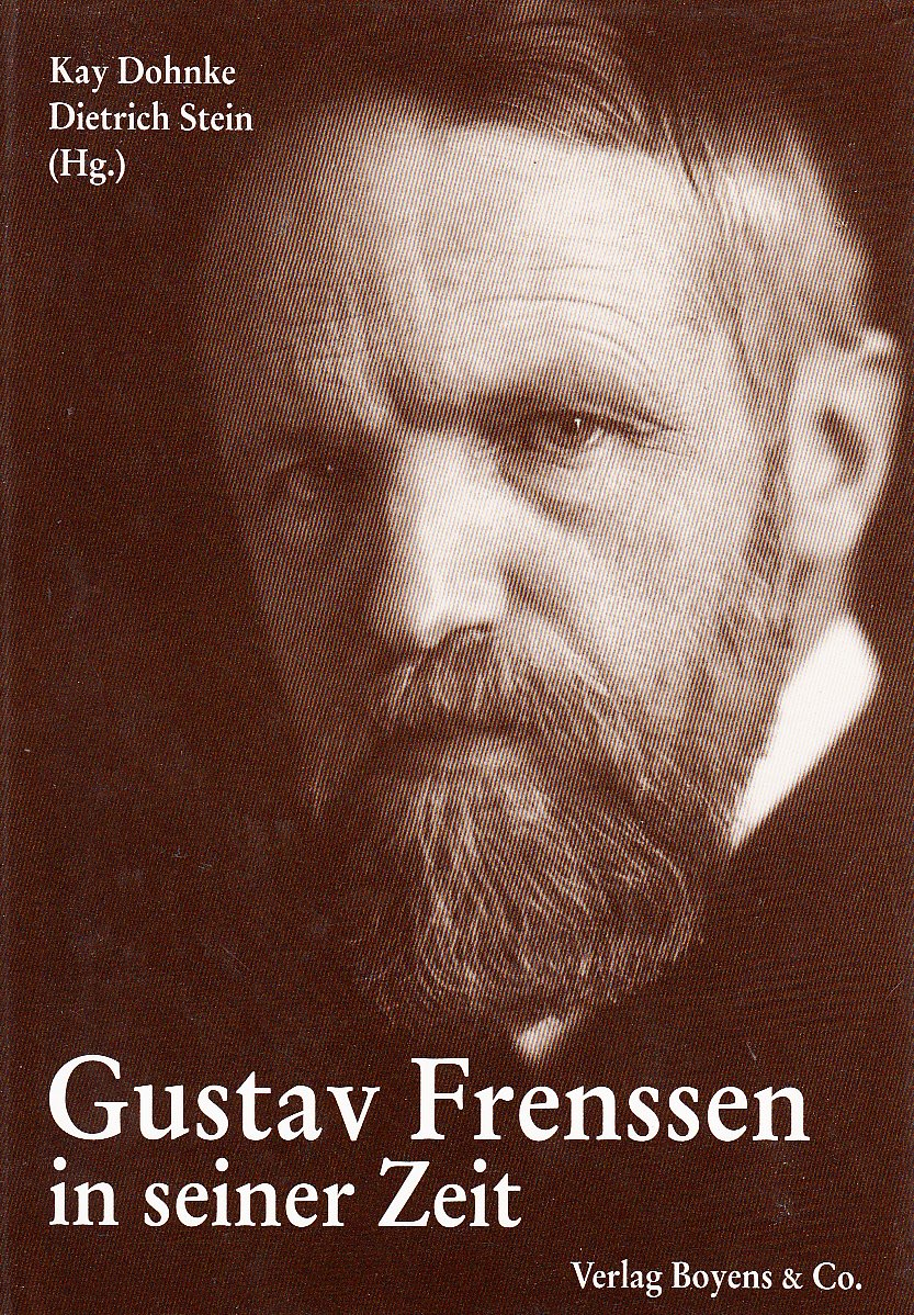 Gustav Frenssen in seiner Zeit: Massenliteratur zwischen Kaiserreich und Nationalsozialismus (Schriften der Schleswig-Holsteinischen Landesbibliothek) Contemporary literature Books