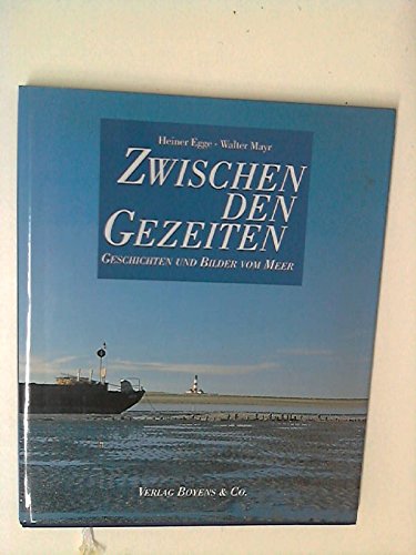 Zwischen den Gezeiten: Geschichten und Bilder vom Meer Leisure, Home & Garden