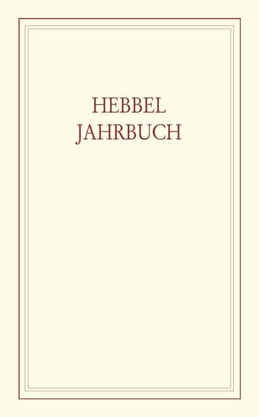 Hebbel-Jahrbuch / Hebbel Jahrbuch 2009 Contemporary literature