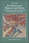 Im Schutz von Mauern und Toren - Die Befestigung der schleswig-holsteinischen Städte in Mittelalter - Kleine Schleswig-Holstein-Bücher Politics & History