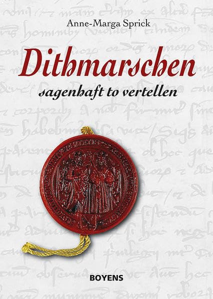 Dithmarschen - sagenhaft to vertellen Fairy Tales & Legends