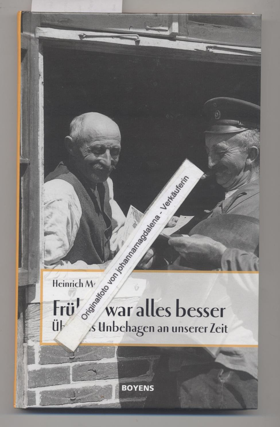 Früher war alles besser: Über das Unbehagen an unserer Zeit Law