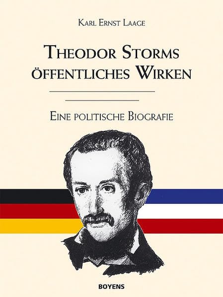 Theodor Storms öffentliches Wirken Art & Literature