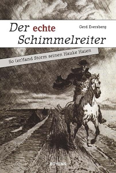 Der echte Schimmelreiter: So (er)fand Storm seinen Hauke Haien Social Sciences