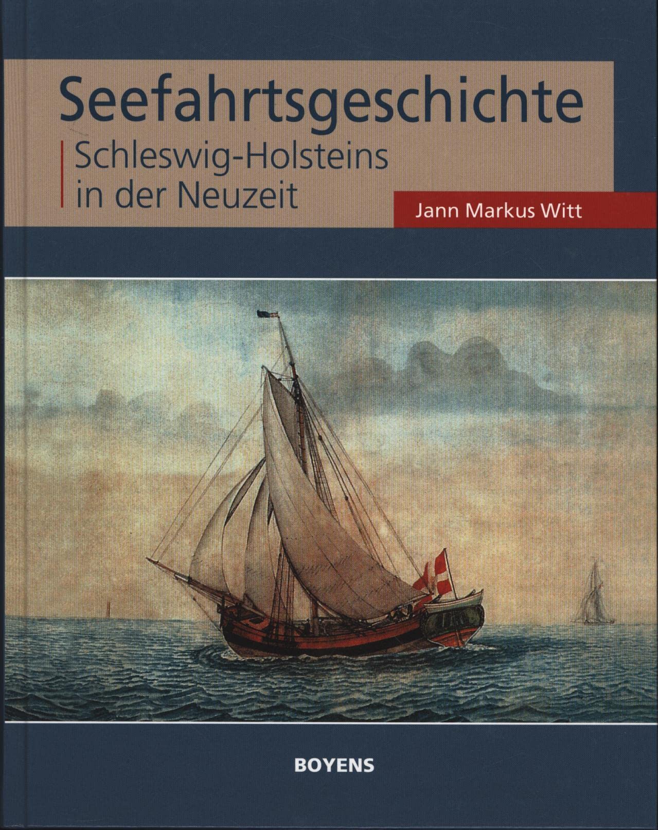 Seefahrtsgeschichte Schleswig-Holsteins in der Neuzeit Politics & History
