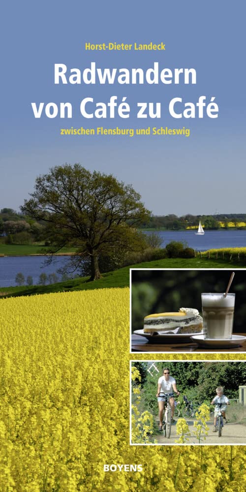 Radwandern von Café zu Café: Zwischen Flensburg und Schleswig Leisure, Home & Garden