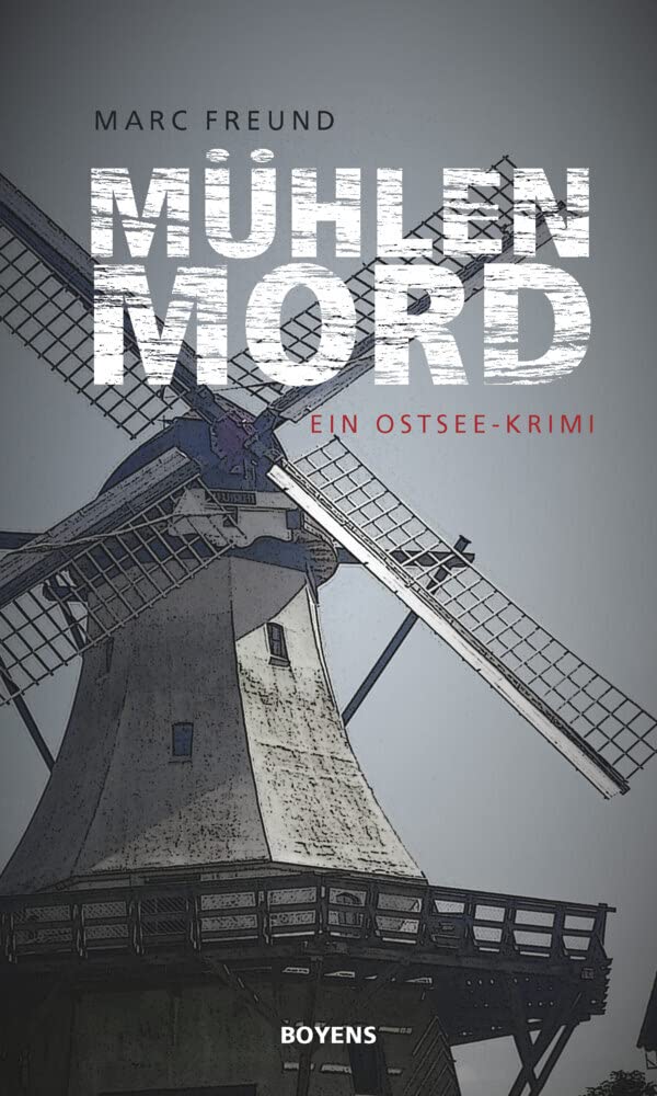 Mühlenmord Contemporary literature Books