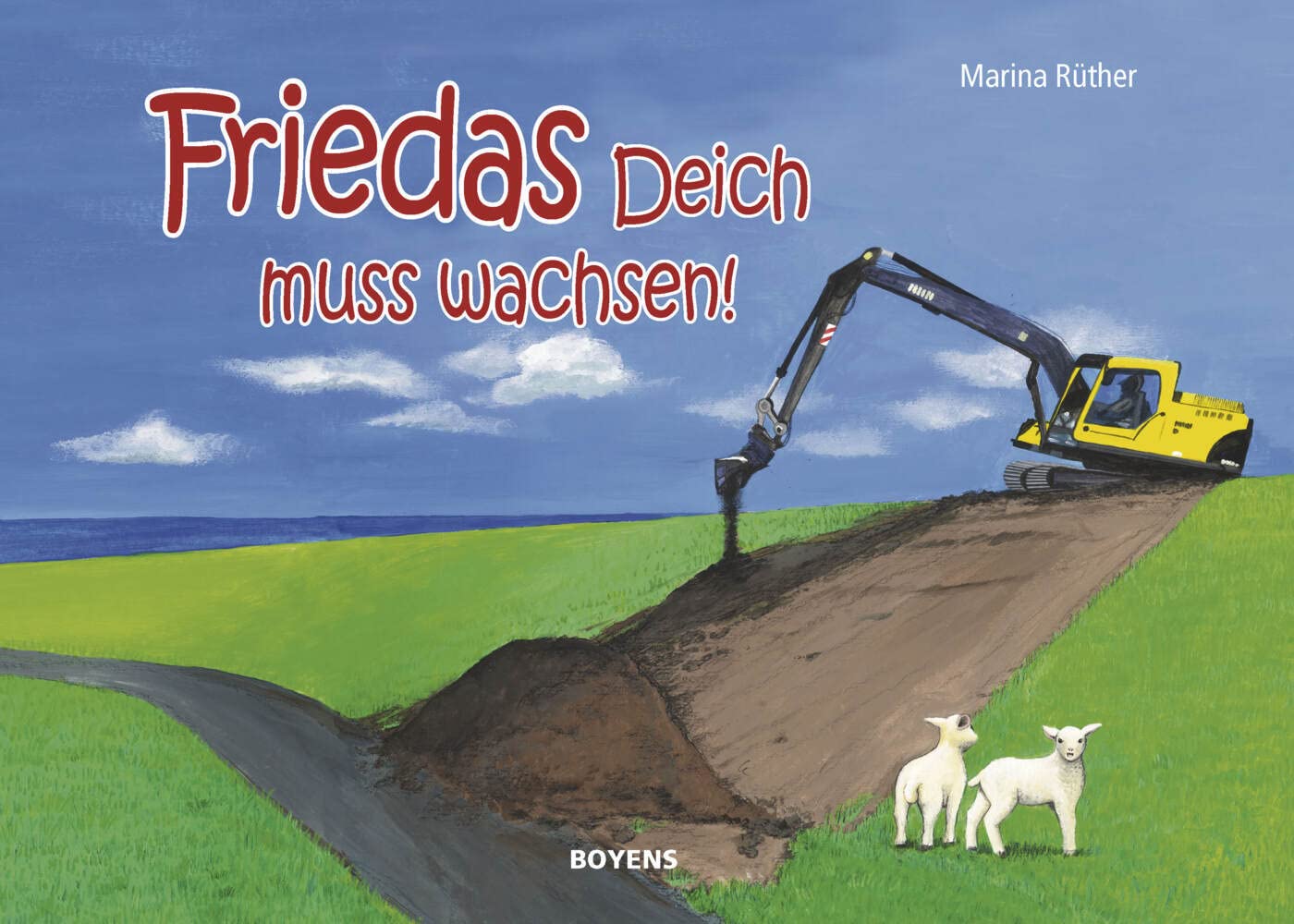 Friedas Deich muss wachsen! Business & Technology Books