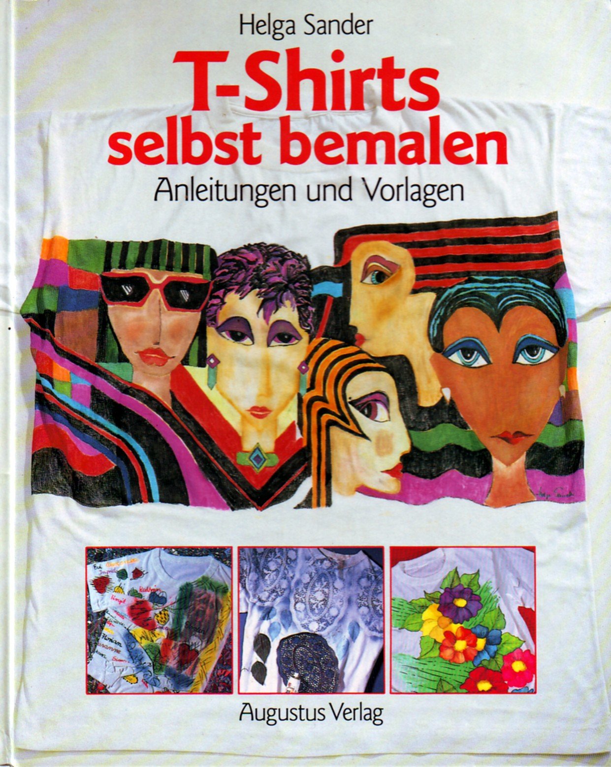 T- Shirts selbst bemalen. Anleitungen und Vorlagen Hobbies & Crafts