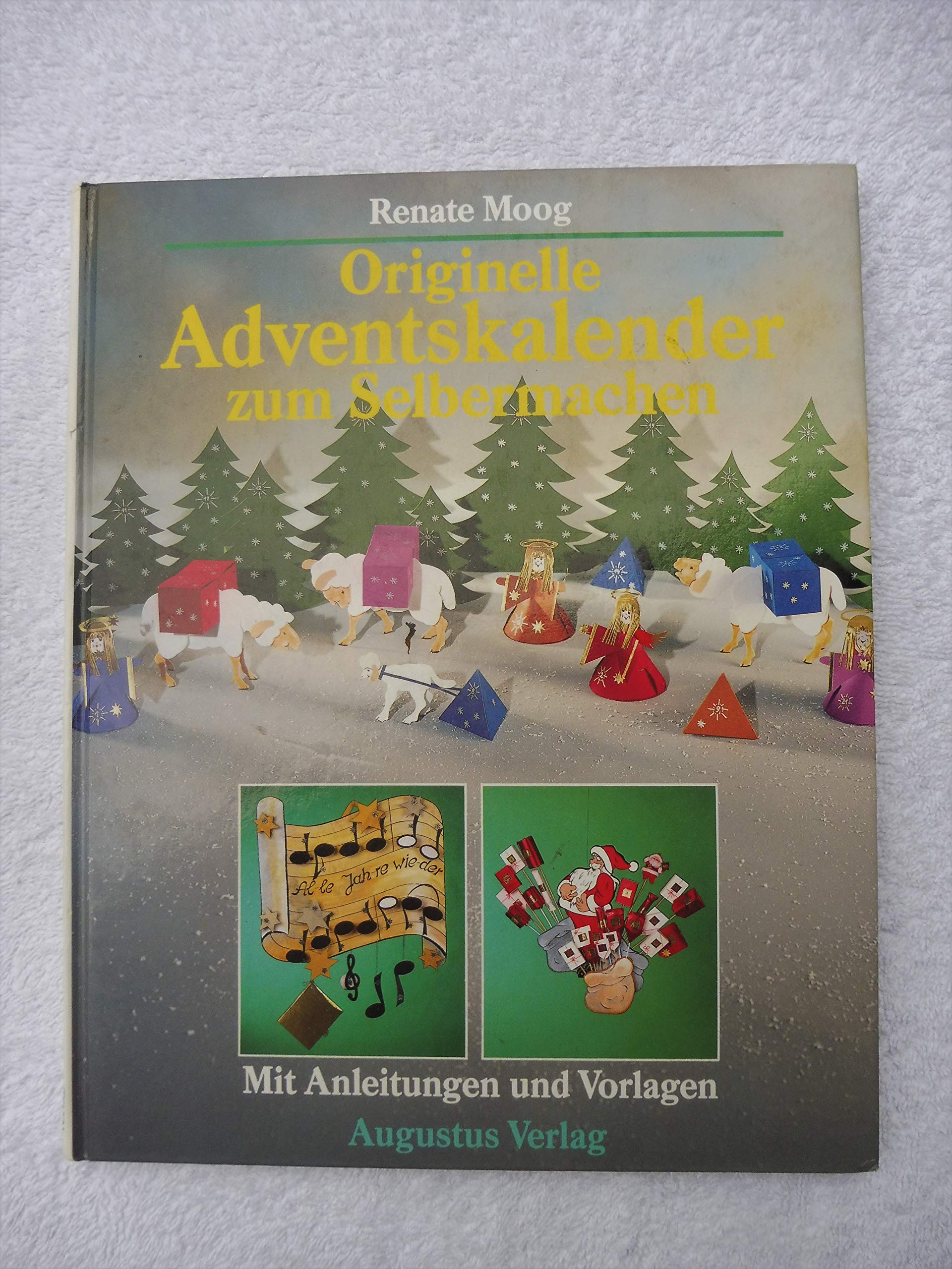 Originelle Adventskalender zum Selbermachen. Mit Anleitungen und Vorlagen Books