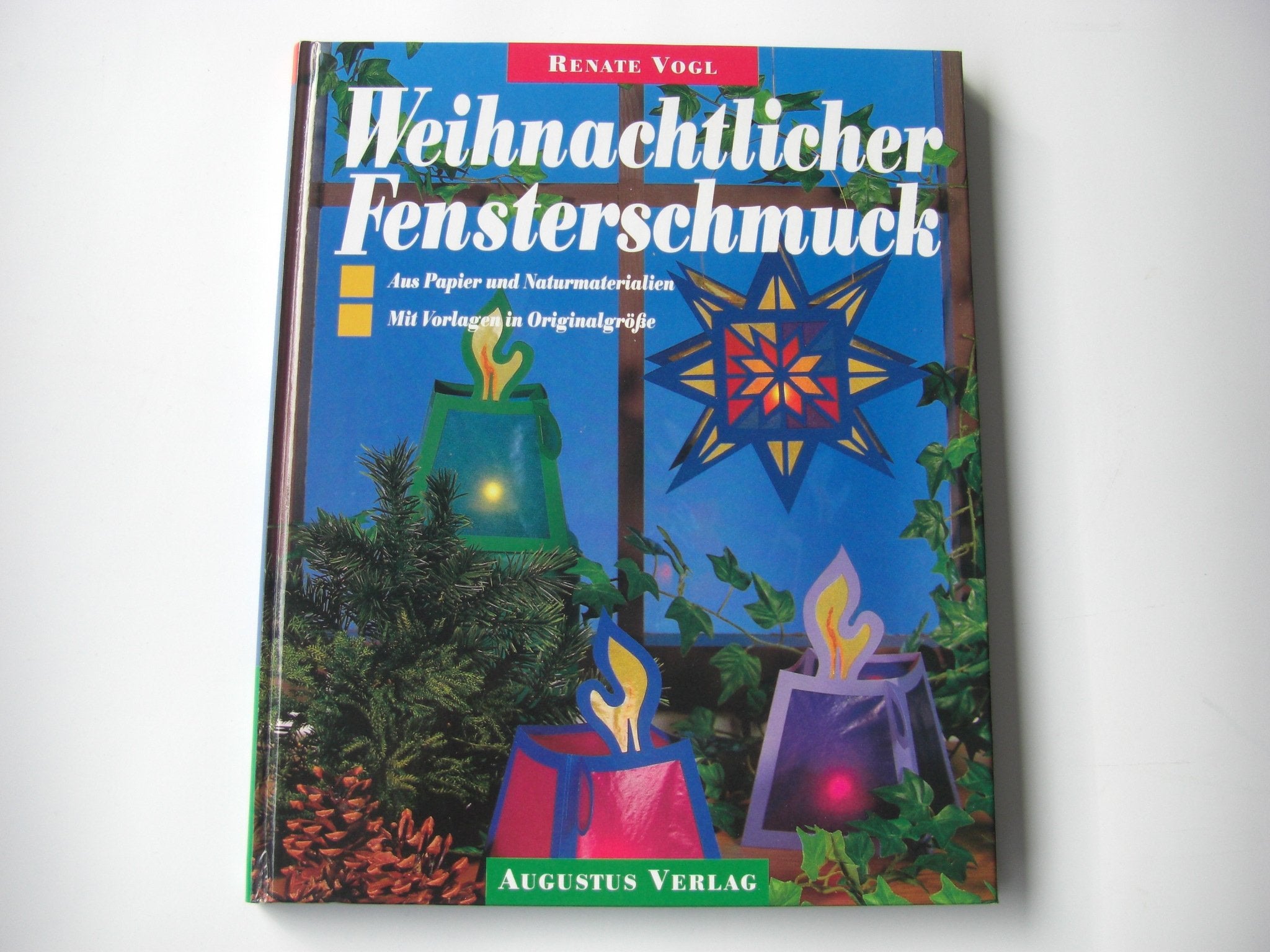 Weihnachtlicher Fensterschmuck. Aus Papier und Naturmaterialien mit Vorlagen in Originalgrösse Hobbies & Crafts