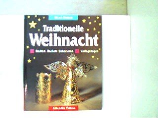 Traditionelle Weihnacht: Basteln - Backen - Dekorieren Books