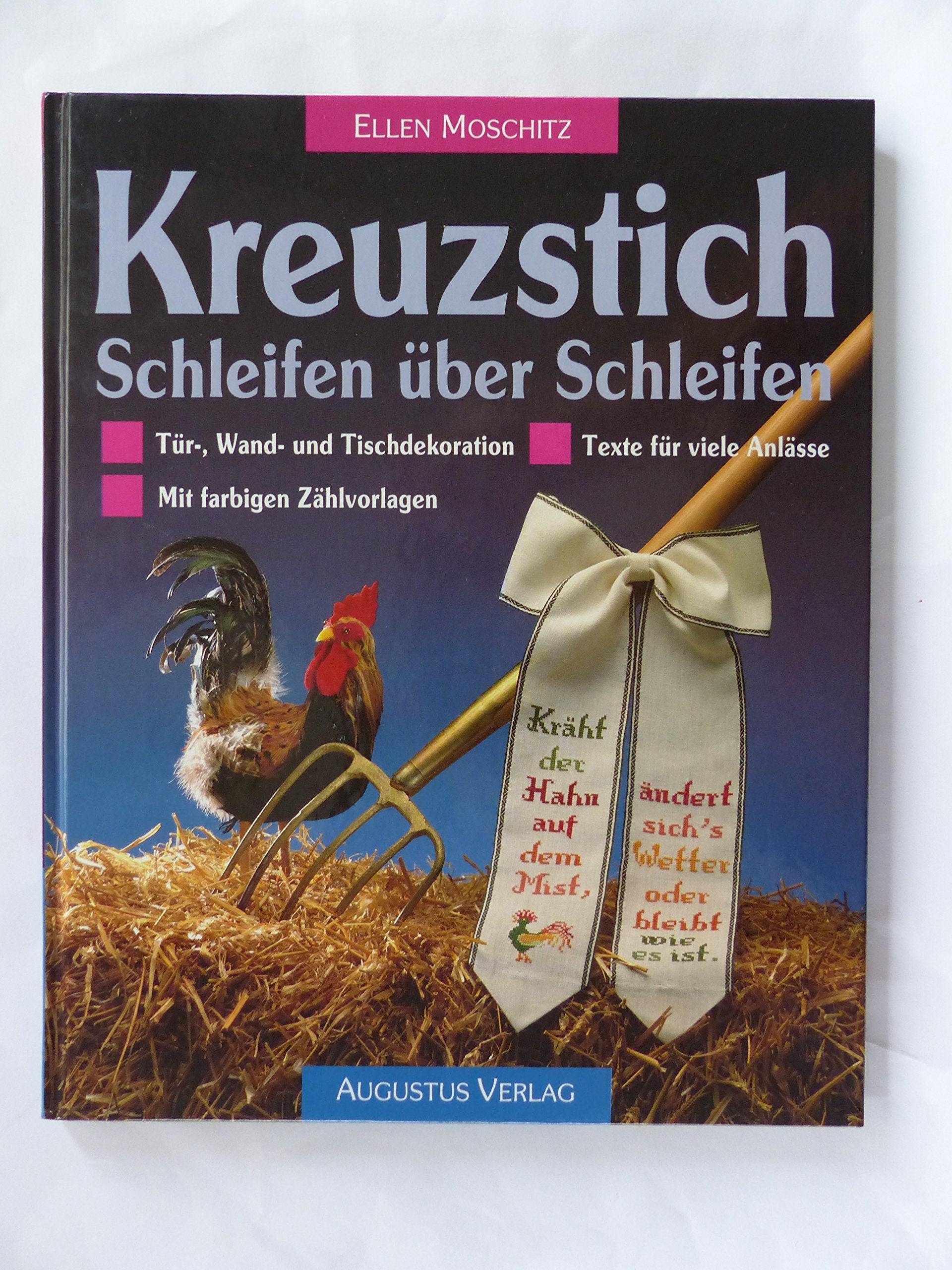 Kreuzstich - Schleifen über Schleifen. Tür-, Wand- und Tischdekoration. Mit farbigen Zählvorlagen. Texte für viele Anlässe Hobbies & Crafts