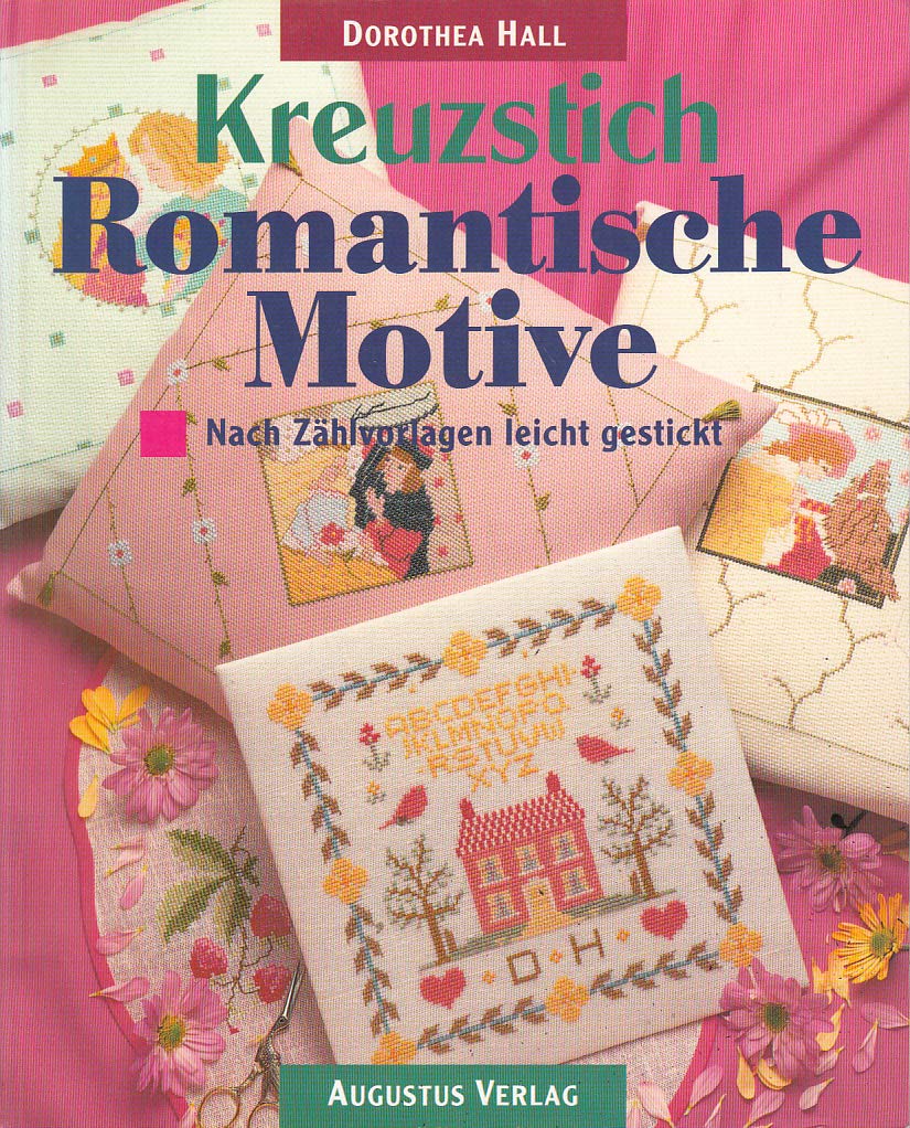 Kreuzstich - Romantische Motive. Nach Zählvorlagen leicht gestickt Hobbies & Crafts