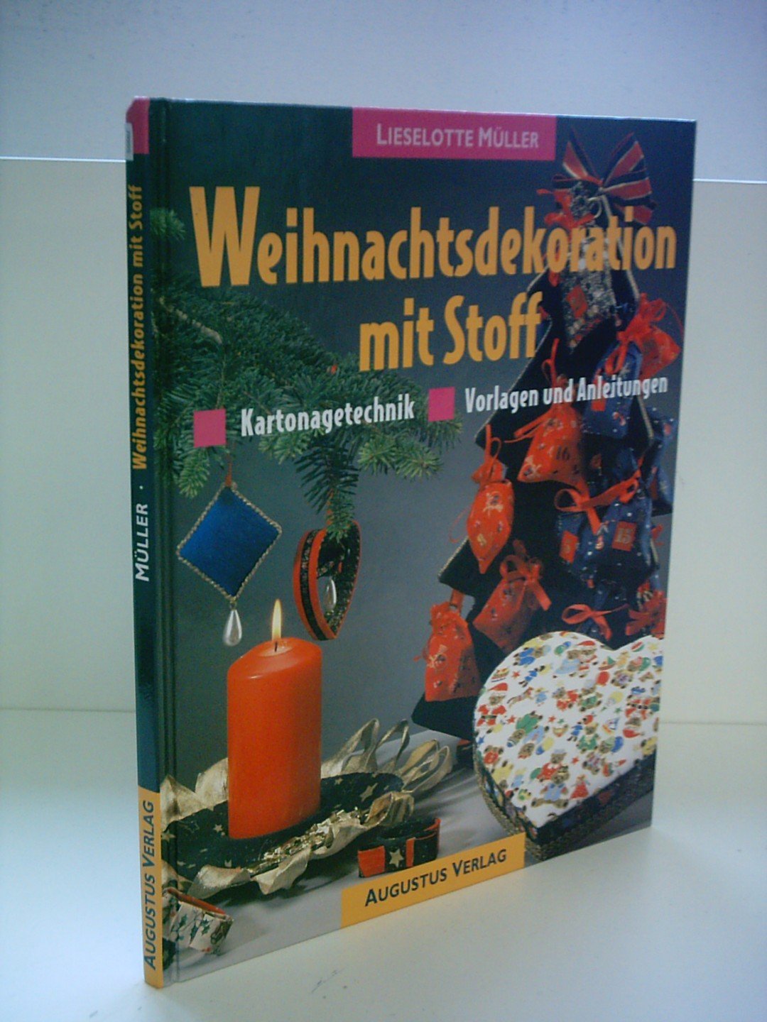 Weihnachtsdekoration mit Stoff. Kartonagetechnik. Vorlagen und Anleitungen Books