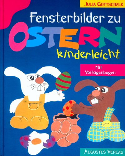 Fensterbilder zu Ostern, kinderleicht Hobbies & Crafts
