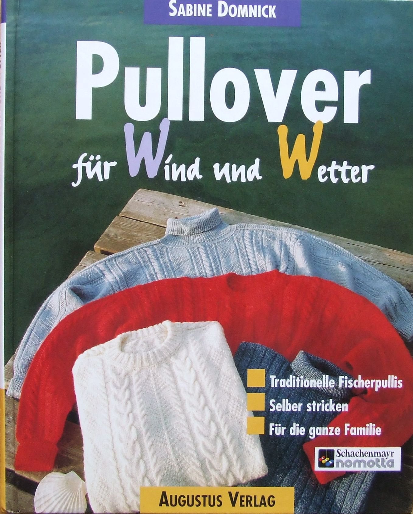 Pullover für Wind und Wetter: Traditionelle Fischerpullis selber stricken für die ganze Familie Hobbies & Crafts