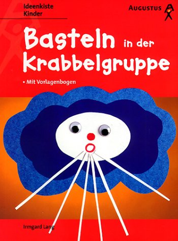 Basteln in der Krabbelgruppe Parents & Children Books