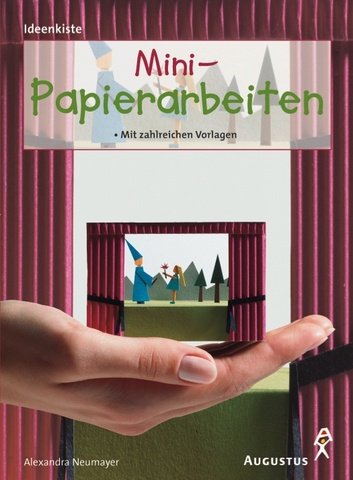 Mini-Papierarbeiten - Mit zahlreichen Vorlagen Hobbies & Crafts