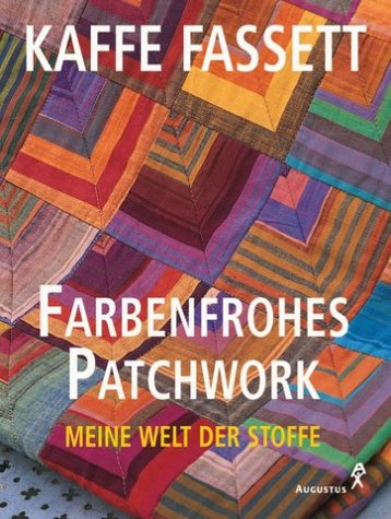 Product Image: Farbenfrohes Patchwork. Meine Welt der Stoffe