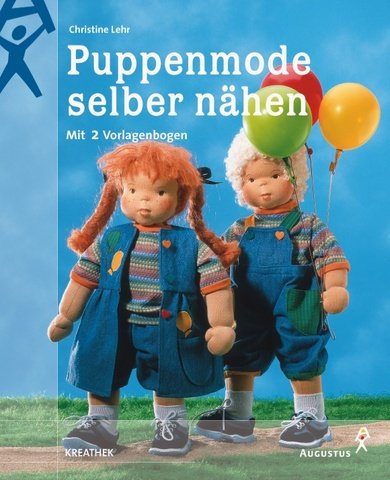 Puppenmode selber nähen. Mit Vorlagenbogen Hobbies & Crafts