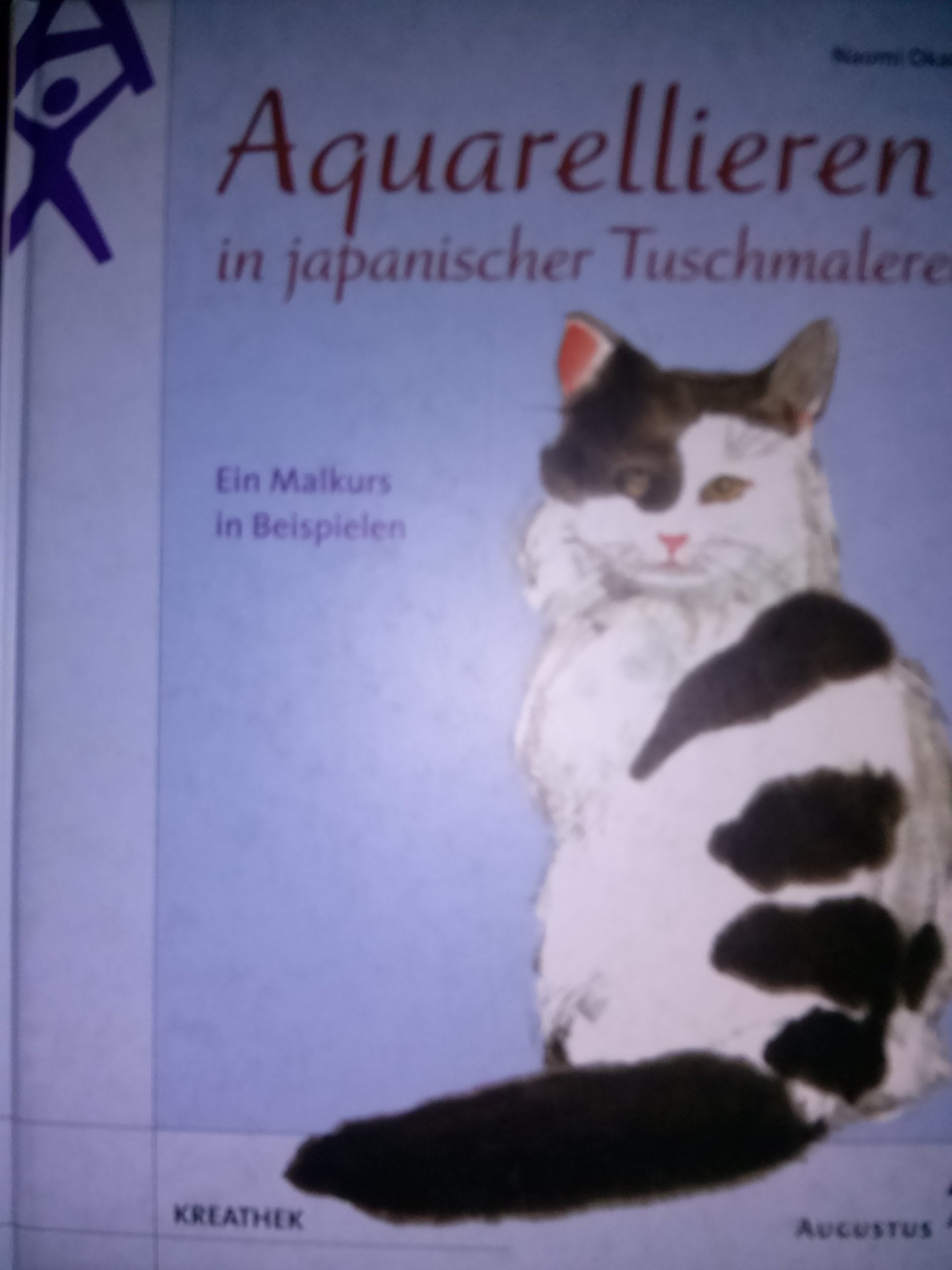 Aquarellieren in japanischer Tuschemalerei. Ein Malkurs in Beispielen Hobbies & Crafts