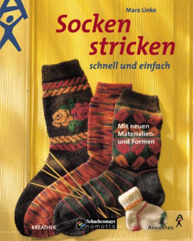 Socken stricken - schnell und einfach. Mit neuen Materialien und Formen Hobbies & Crafts Books