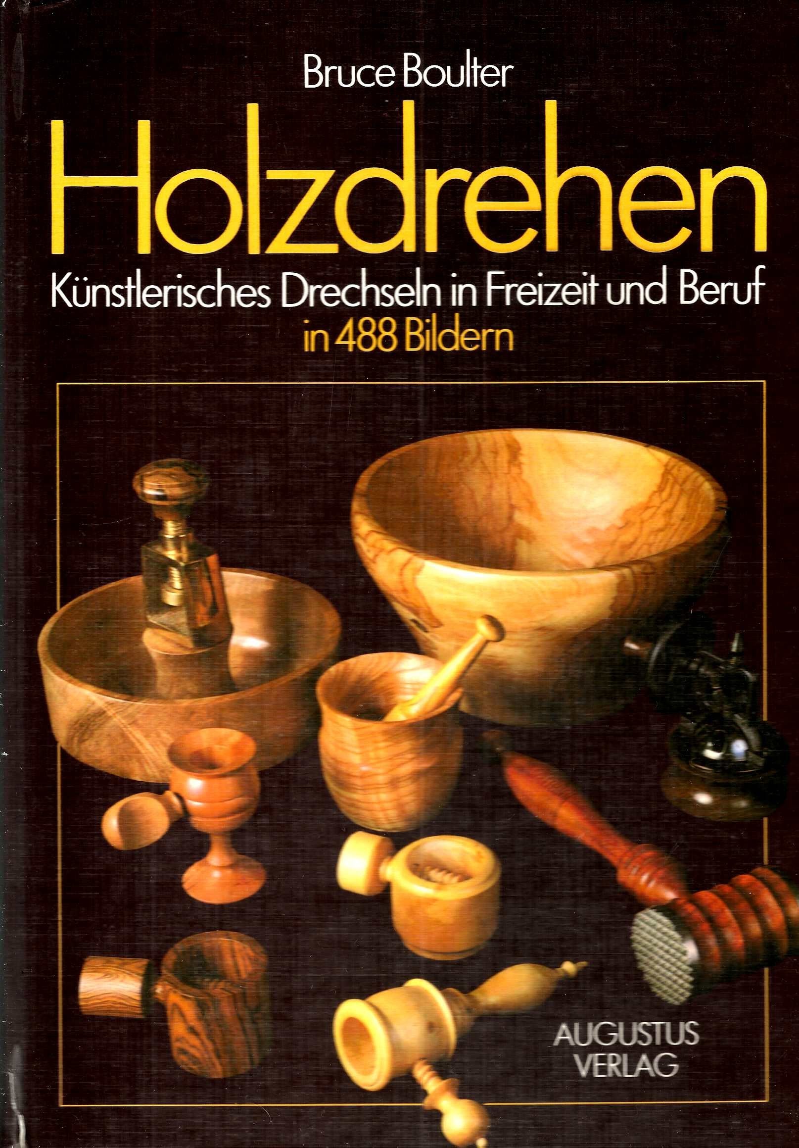 Holzdrehen in 488 Bildern. Künstlerisches Drechseln in Freizeit und Beruf Film, Art & Culture