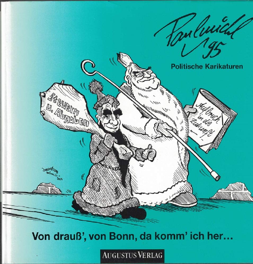 Von drauß', von Bonn, da komm' ich her. Politische Karikaturen '95 Books