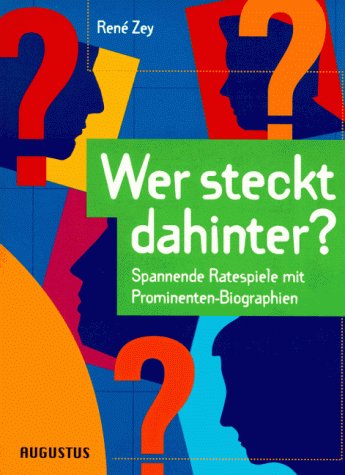 Wer steckt dahinter? Spannende Ratespiele mit Prominenten- Biographien Books