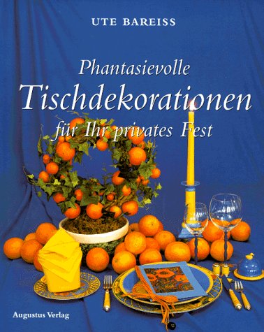 Phantasievolle Tischdekorationen für Ihr privates Fest Hobbies & Crafts