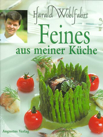 Feines aus meiner Küche Cooking & Enjoying