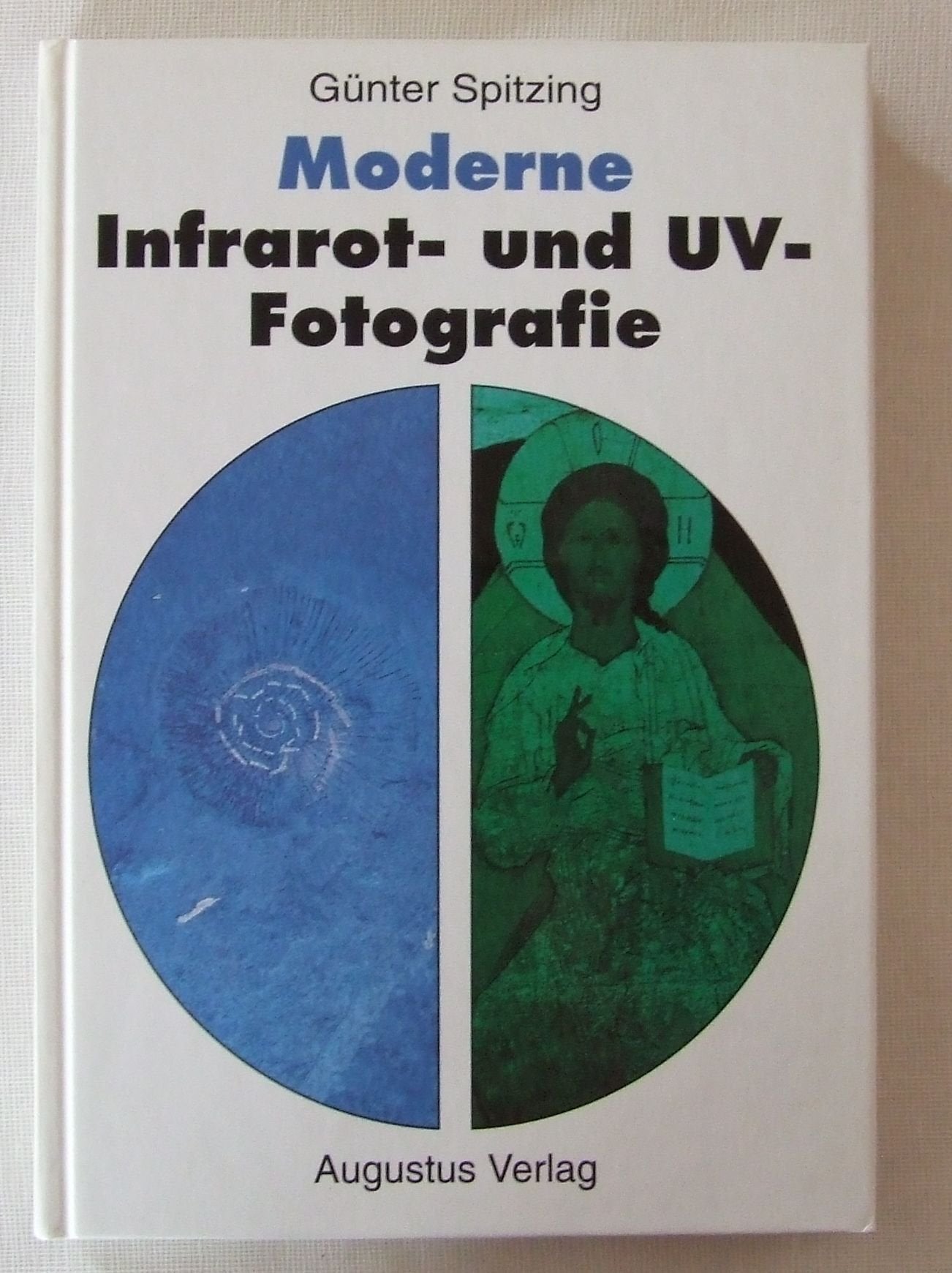 Moderne Infrarot- und UV-Fotografie Photography