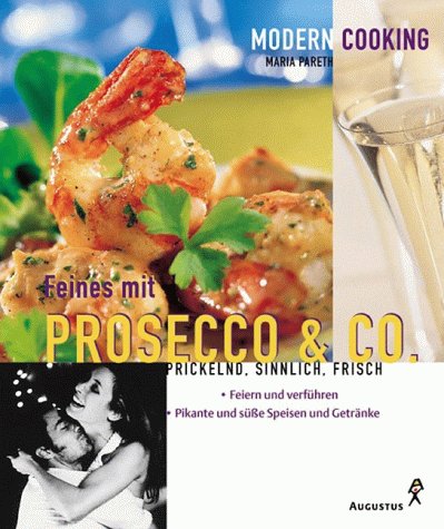 Product Image: Feines mit Prosecco & Co.