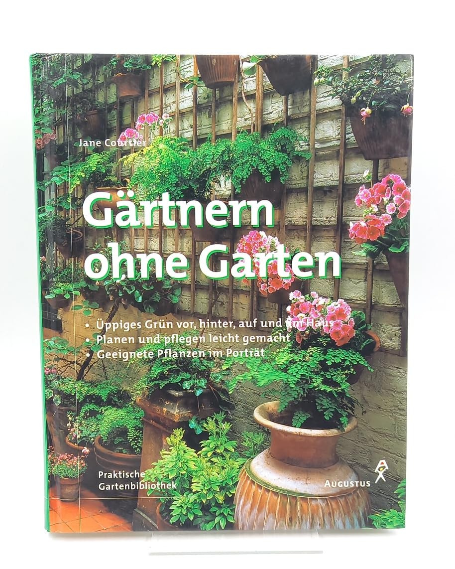 Gärtnern ohne Garten Garden & Plants
