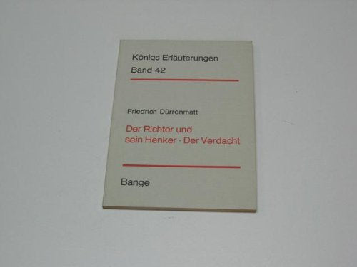 Friedrich Dürrenmatt, Der Richter und sein Henker, Der Verdacht. Books